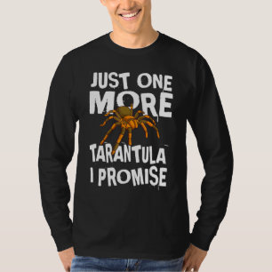 Camiseta Só Mais Uma Tarântula Eu Prometo Aranha Aracnida