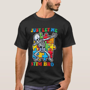 Camiseta Só Me Deixe Estimular Irmão Vintage Dab Esqueleto 