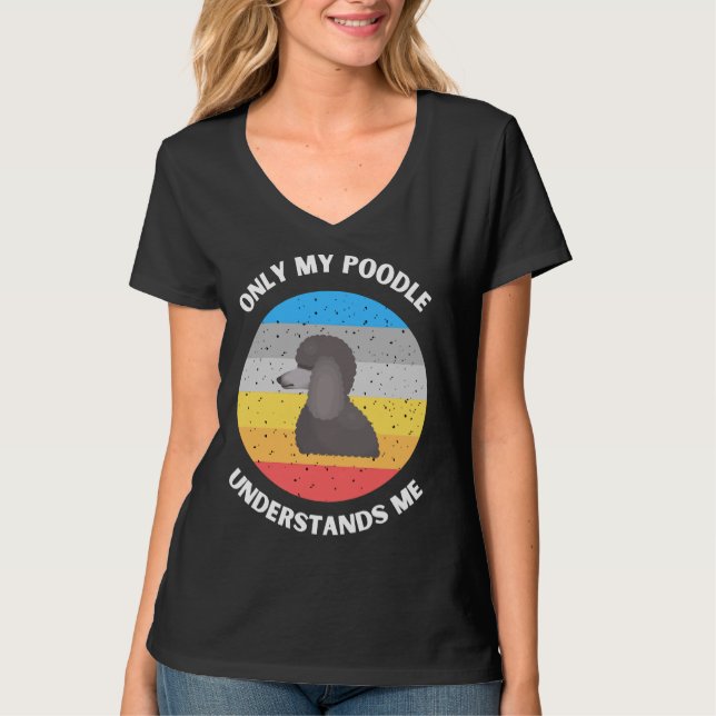 Camiseta Só Meu Poodle Me Entende (Frente)