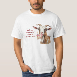Camiseta Só nós, velhos Caprinos, fazemos isso no Aniversár