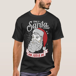 Camiseta Só Papais noeis Podem Me Julgar - Design De Natal