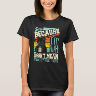 Camiseta Só Porque Estou Acordada Café Gata Preguiçosa Ho