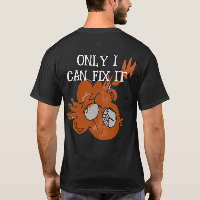 Camiseta Só posso consertá-lo, Design de bolso laranja (Verso)