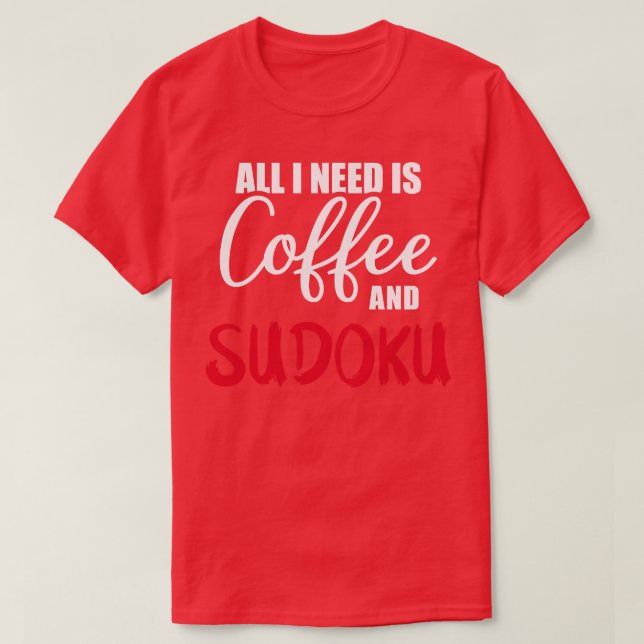 Camiseta Só preciso de café e sudoku (Frente do Design)