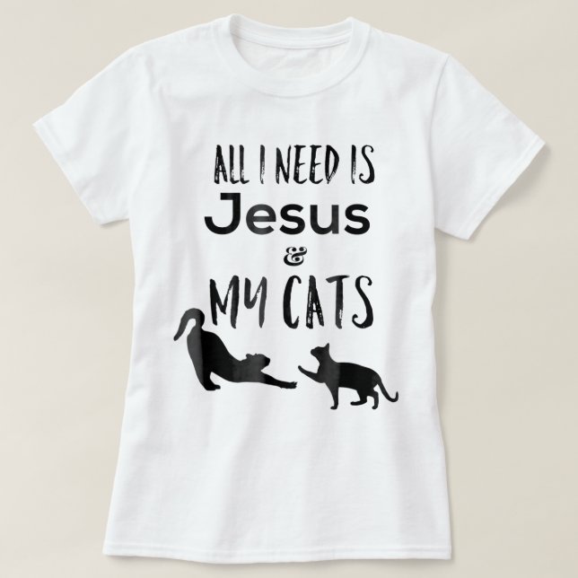Camiseta Só preciso de Jesus e dos meus gatos. (Frente do Design)