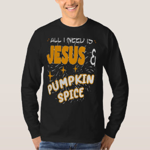 Camiseta Só Preciso De Jesus E Pumpkin Spice Coffee Flavo