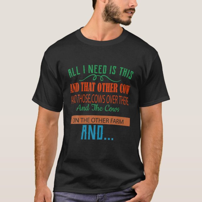 Camiseta Só Preciso Dessa Vaca Engraçada Com Humor Adulto E (Frente)