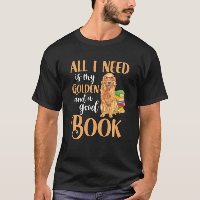 Camiseta Só Preciso Do Meu Ouro Retriever E De Um Bom Livro (Frente)