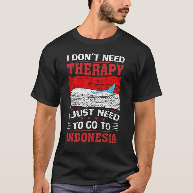 Camiseta Só Preciso Ir À Indonésia (Frente)