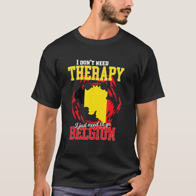 Camiseta Só Preciso Ir Para A Bélgica (Frente)
