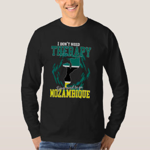 Camiseta Só Preciso Ir Para Moçambique