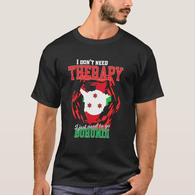 Camiseta Só Preciso Ir Para o Burundi (Frente)