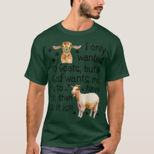 Camiseta Só Queria 10 Caprinos Se Deus Quiser Que Eu Tenha