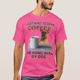 Camiseta Só Quero Beber Café Amarrando O Meu Boxer