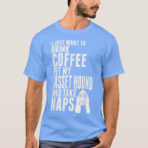 Camiseta Só Quero Beber Café Pet My Basset Hound Dog