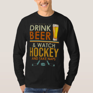 Camiseta Só Quero Beber Cerveja E Assistir Hóquei E Pegar