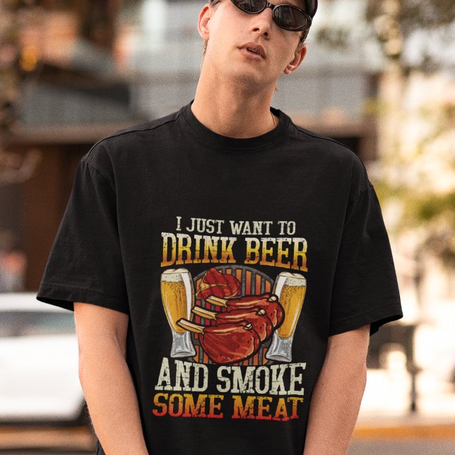 Camiseta Só Quero Beber Cerveja E Fumar Carne (Criador carregado)