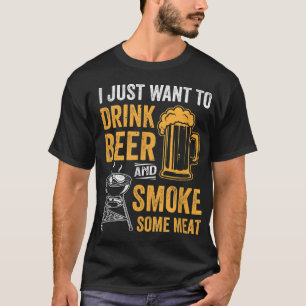 Camiseta Só Quero Beber Cerveja E Fumar Um CHURRASCO De Car