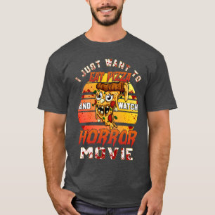 Camiseta Só Quero Comer Pizza Assistir Filmes De Terror Hal