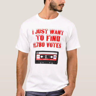 Camiseta Só Quero Encontrar 11.780 Votos
