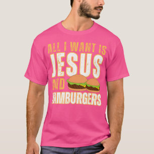 Camiseta Só Quero Jesus E Hambúrgueres Humor Cristão.