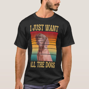 CAMISETA SÓ QUERO TODOS OS CÃES.