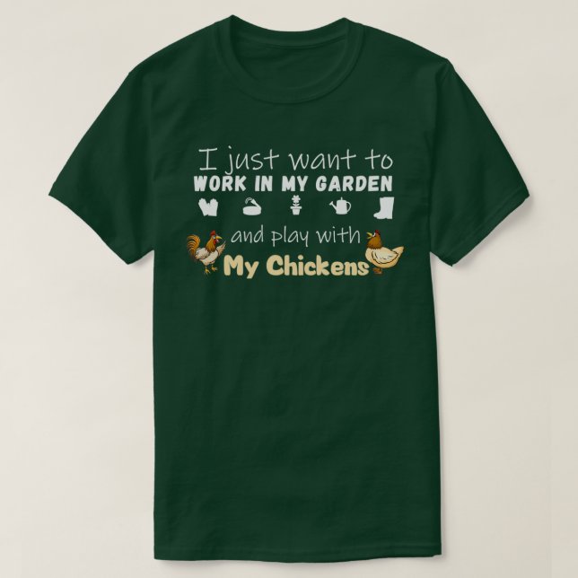 Camiseta Só Quero Trabalhar No Meu Jardim E Brincar Com O M (Frente do Design)