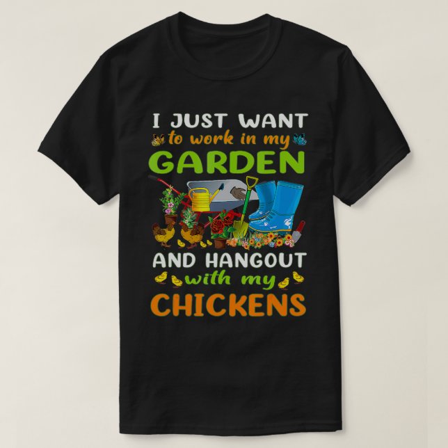 Camiseta Só Quero Trabalhar No Meu Jardim E Sair Com (Frente do Design)