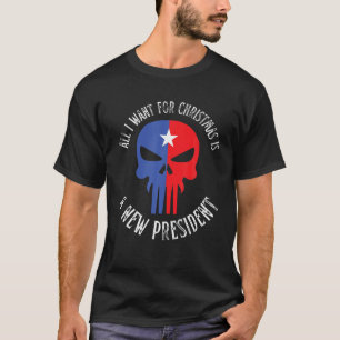Camiseta Só Quero Um Novo Presidente Xmas