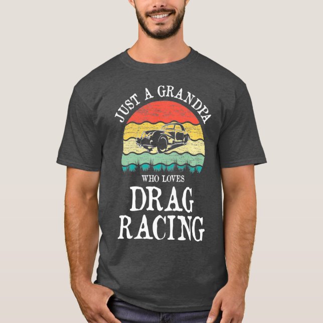 Camiseta Só Um Avô Que Adora Drag Racing Premium (Frente)