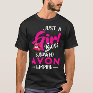 Camiseta Só Um Chefe De Menina Construindo Seu Império Avon