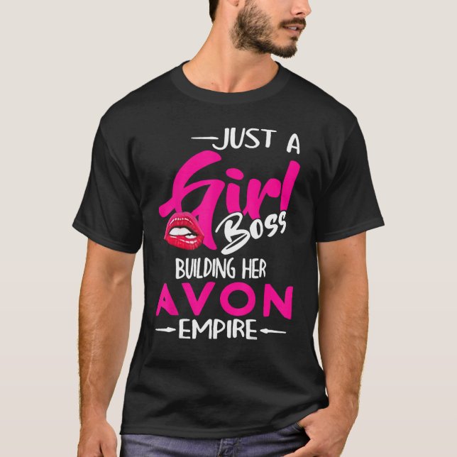 Camiseta Só Um Chefe De Menina Construindo Seu Império Avon (Frente)