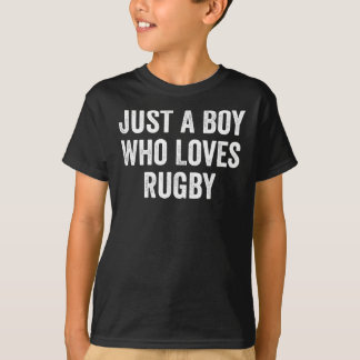 Camiseta Só um garoto que ama o jogador de rugby