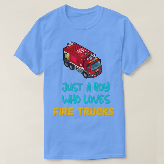 Camiseta Só Um Menino Que Adora Caminhões De Incêndio Para  (Frente do Design)