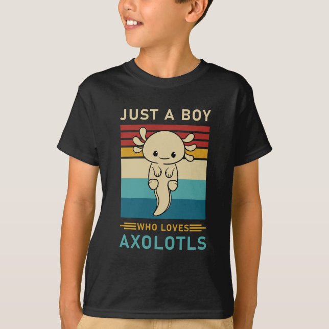 Camiseta Só um menino que ama Axolotls, bonito Axolotl (Frente)