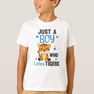 Camiseta Só Um Menino Que Ama Tigres De Animais Doces