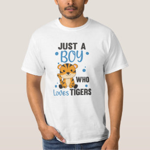 Camiseta Só Um Menino Que Ama Tigres De Animais Doces