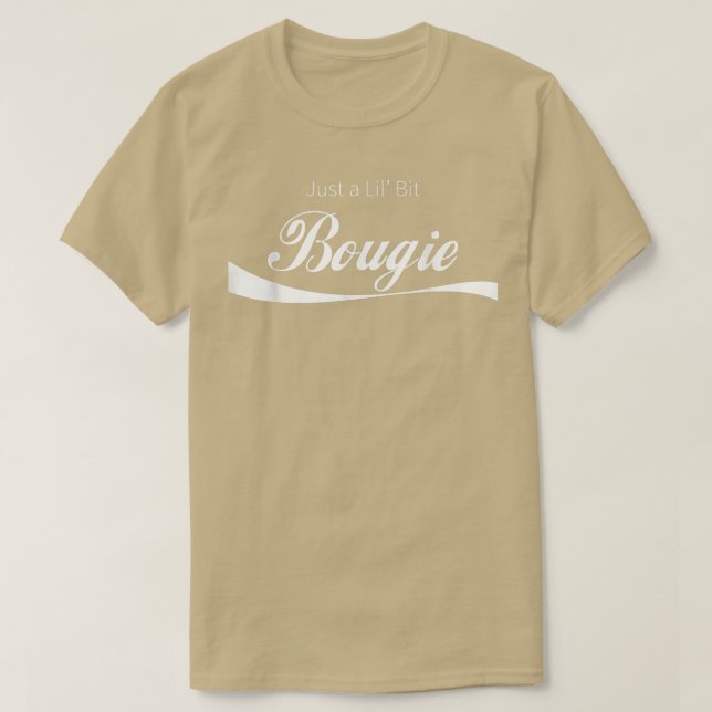 Camiseta Só Um Pouco De Bougie Engraçado, Má Teta De Rico  (Frente do Design)