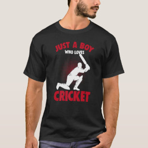 Camiseta Só um rapaz que ama o jogador de críquete Menino