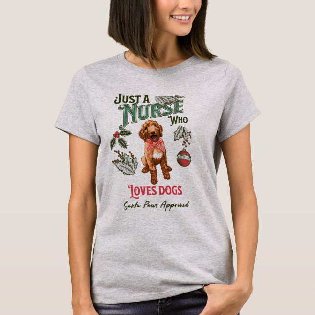 Camiseta Só uma enfermeira que ama os cães de Natal Papais  (Frente)