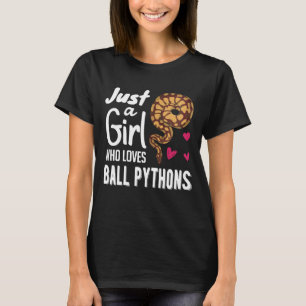 Camiseta Só Uma Garota Que Adora A Cobra De Ball Python Te