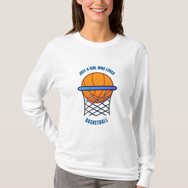 Camiseta só uma garota que adora basquete (Frente)