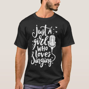 Camiseta Só uma garota que adora cantar