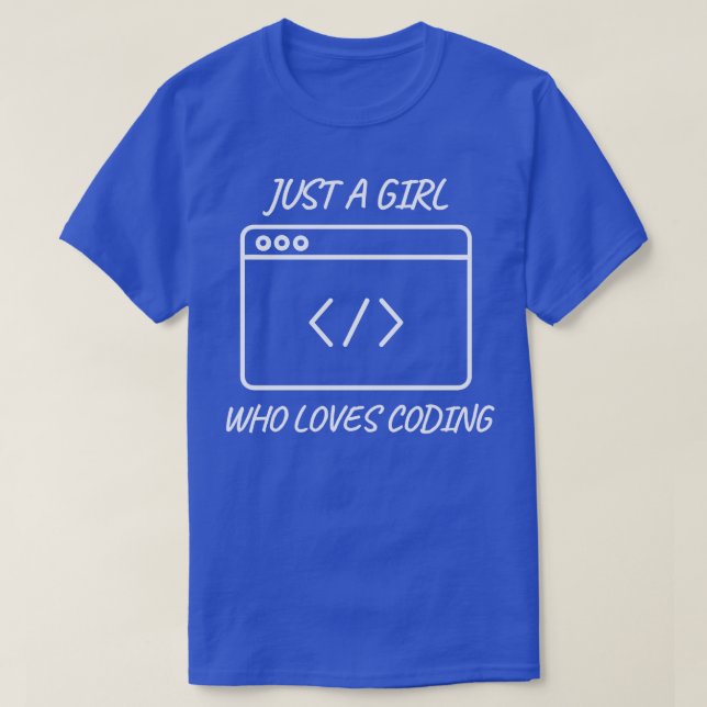 Camiseta Só uma garota que adora codificar o Coder 1 (Frente do Design)