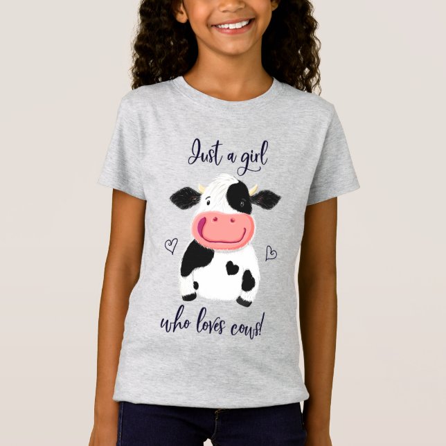 Camiseta Só Uma Garota Que Adora Vacas! Corações E Holstein (Frente)