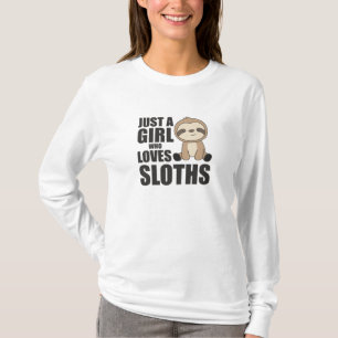 Camiseta Só uma garota que ama a boca bonita da Sloth