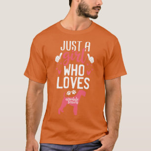 Camiseta Só uma garota que ama Airedale aterroriza 1