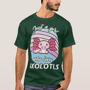Camiseta Só uma garota que ama Axolotl