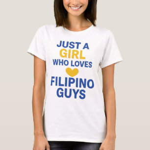 Camiseta Só uma garota que ama Caras filipinas - Engraçada