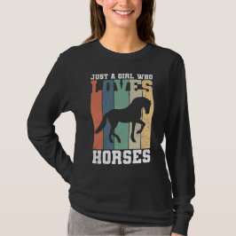 Camiseta Só uma garota que ama Cavalos | Cavalo-Vintage Ret